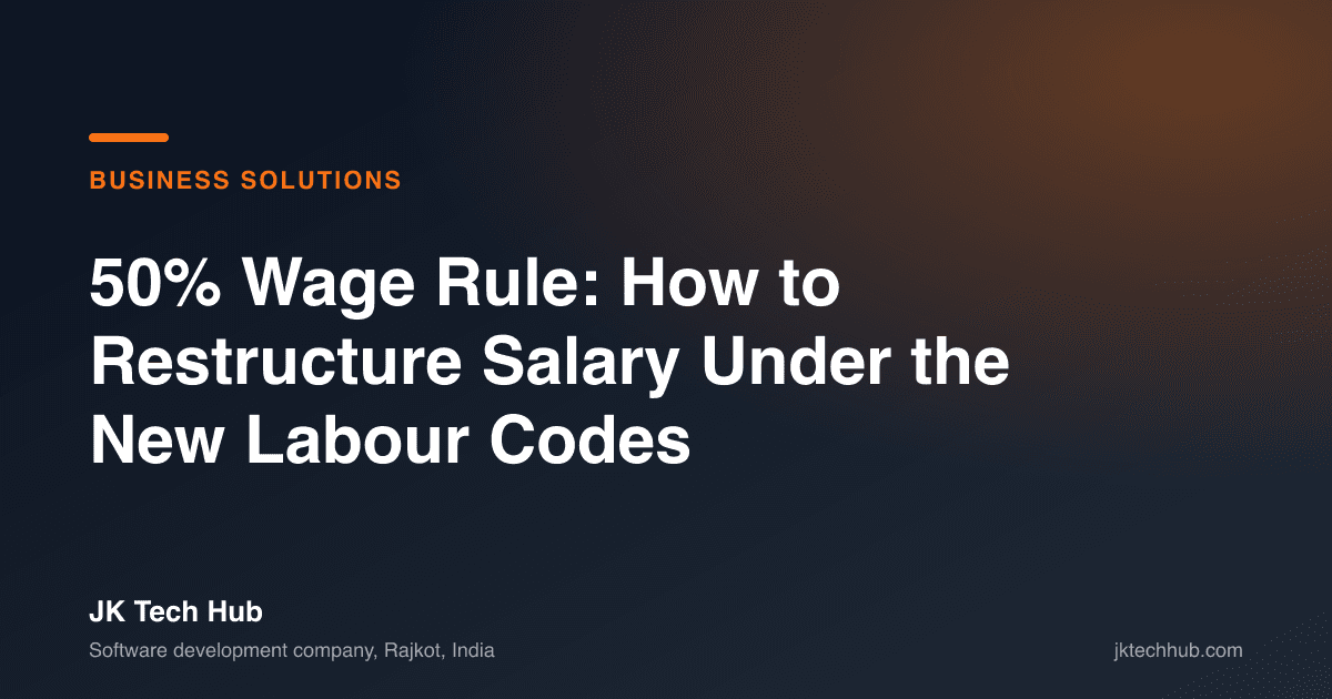 50% Wage Rule: How to Restructure Salary Under the New Labour Codes