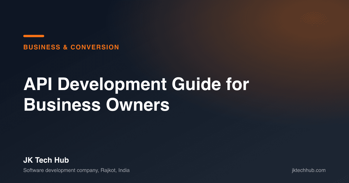 API Development Guide for Business Owners [2026]