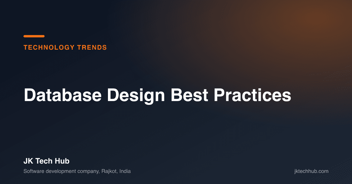 Database Design Best Practices