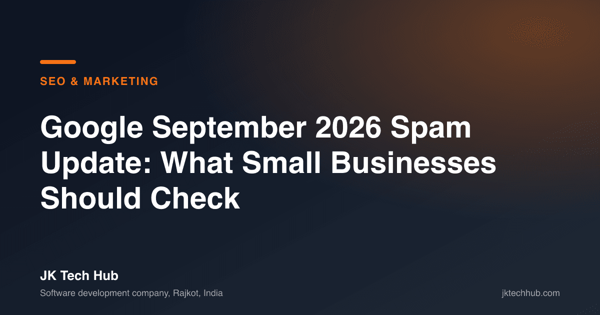 Google September 2026 Spam Update: What Small Businesses Should Check