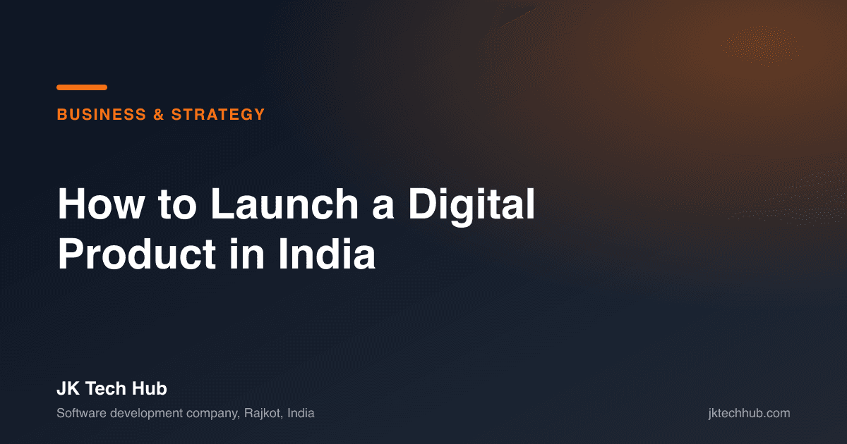 How to Launch a Digital Product in India [Step-by-Step 2026]