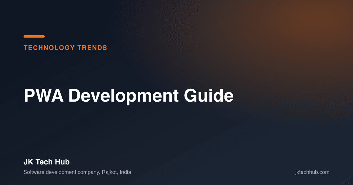 PWA Development Guide [2026]