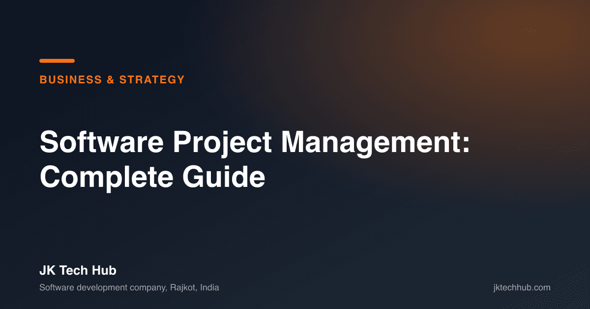 Software Project Management: Complete Guide [2026]