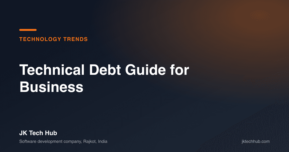Technical Debt Guide for Business
