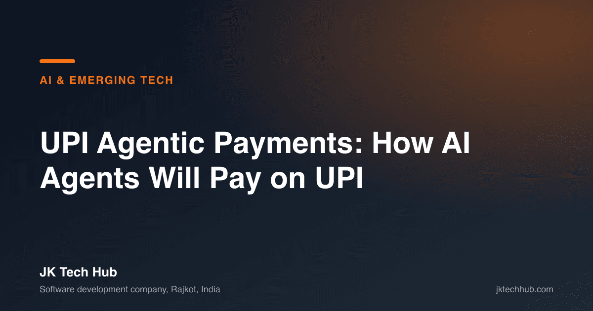 UPI Agentic Payments: How AI Agents Will Pay on UPI