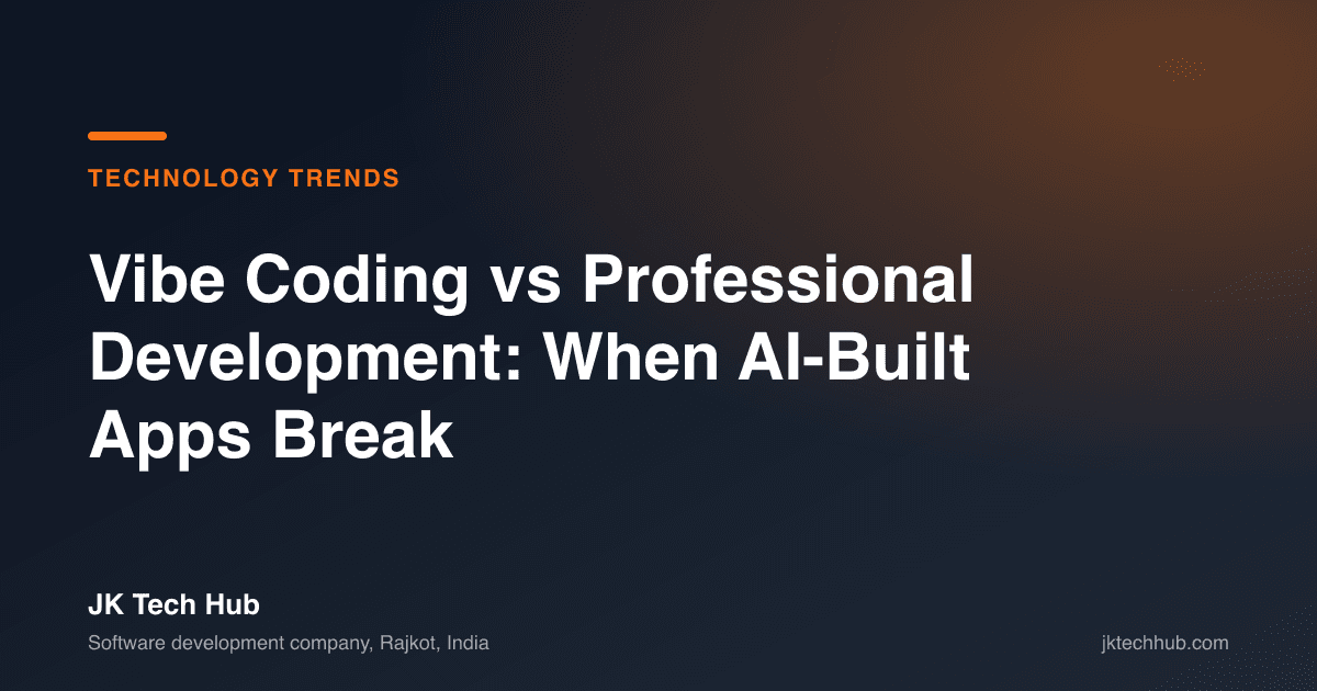 Vibe Coding vs Professional Development: When AI-Built Apps Break