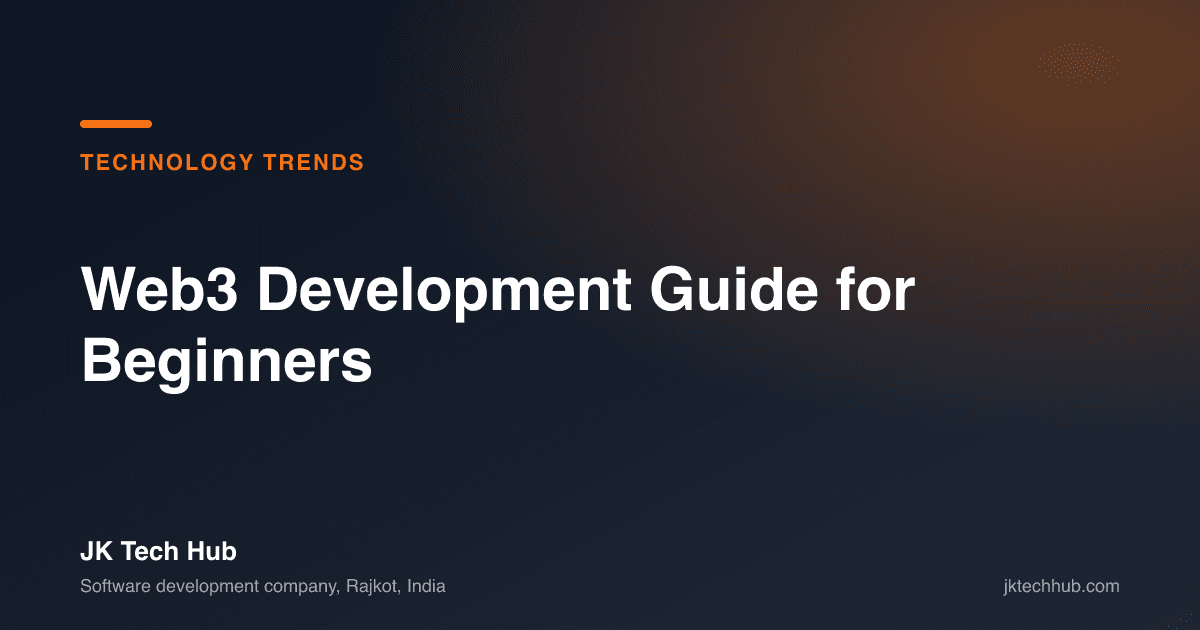 Web3 Development Guide for Beginners [2026]